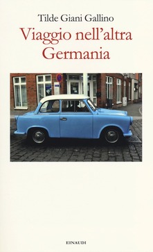 Adiaphora.it Viaggio nell'altra Germania Image